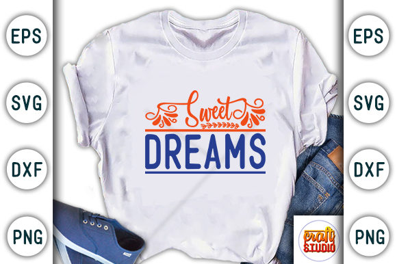 Baby Svg Sweet Dreams: Graphics for T-Shirt Designs