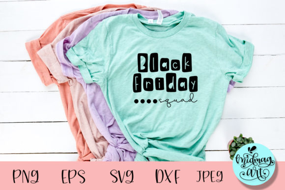 Black Friday Squad SVG: Graphics for T-Shirt Designs