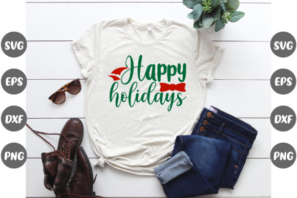 Christmas, Happy Holidays Graphics for T-Shirt Designs