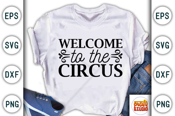 Doormat SVG Design: Circus Graphics for T-Shirt Brands