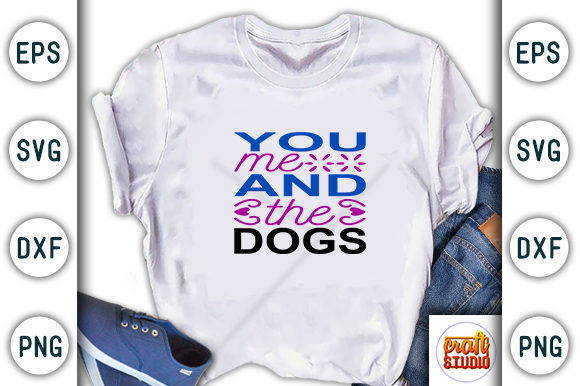 Funny Mom SVG Design Review: You Me and the Dogs