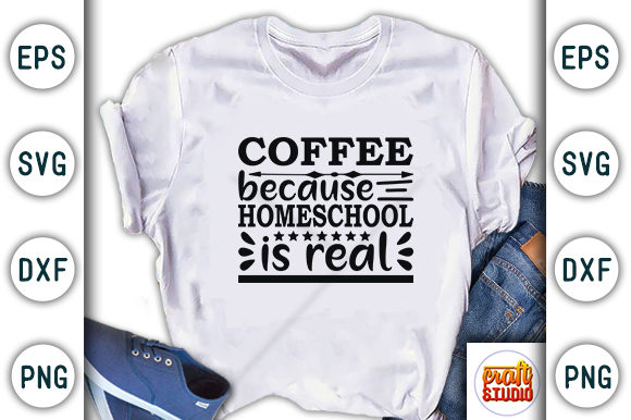 Homeschool Mom SVG Coffee Design: T-Shirt Graphics