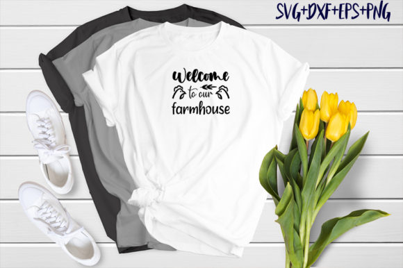 Welcome to Our Farmhouse: Graphics & T-Shirt Design Asset